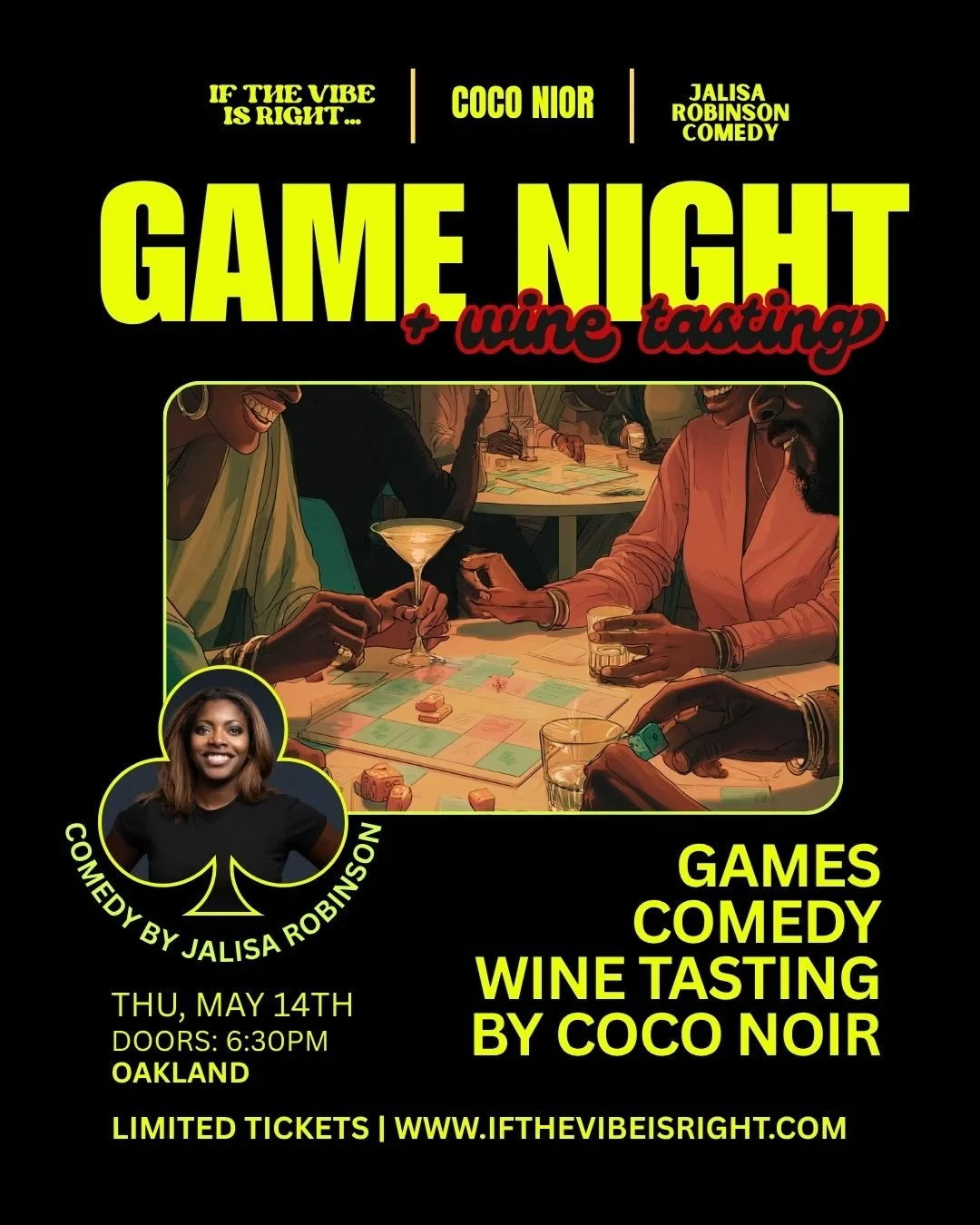 Yay Areaaaaaaaa 🚨 We&rsquo;re partnering with @coconoirwineshop to bring you a special wine tasting edition of our comedy game night. @therealjalisa comedy, 40+ game stations, good music, in the heart of Oakland. Limited Tickets #blackbayarea #oakla