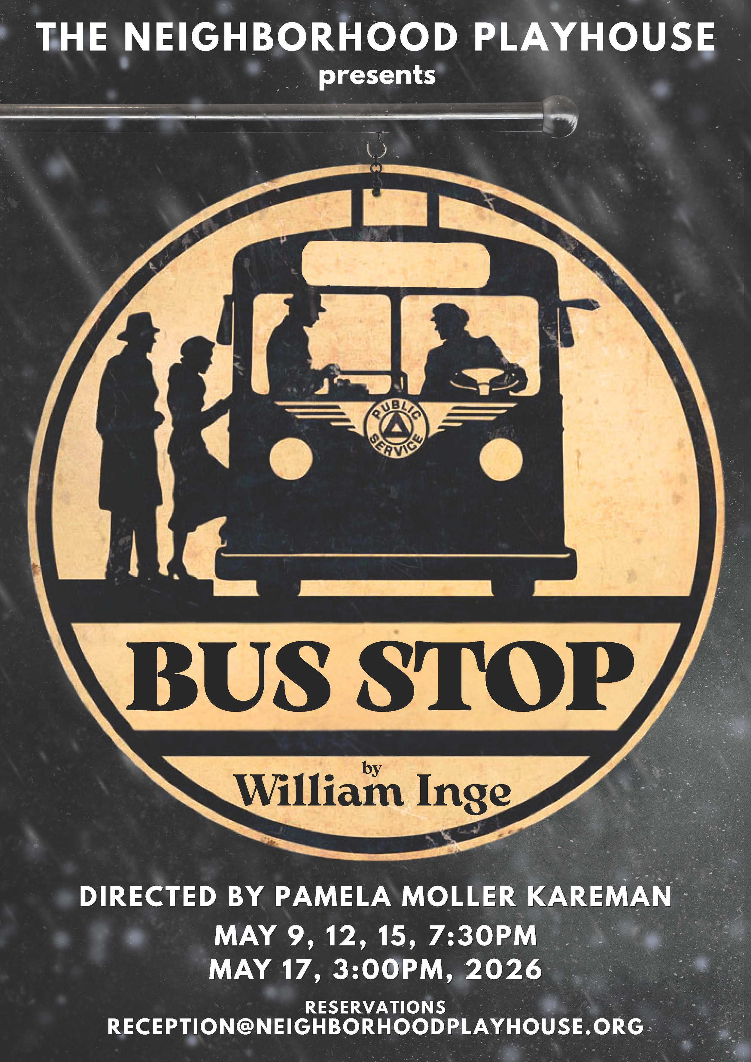 Poster for a play titled "Bus Stop" by William Inge, presented by The ���߲ݴ�ý, directed by Pamela Moller Kareman. It features an illustration of a bus with a sign that reads 'Public Service' and four people standing around it, set against a starry night background.