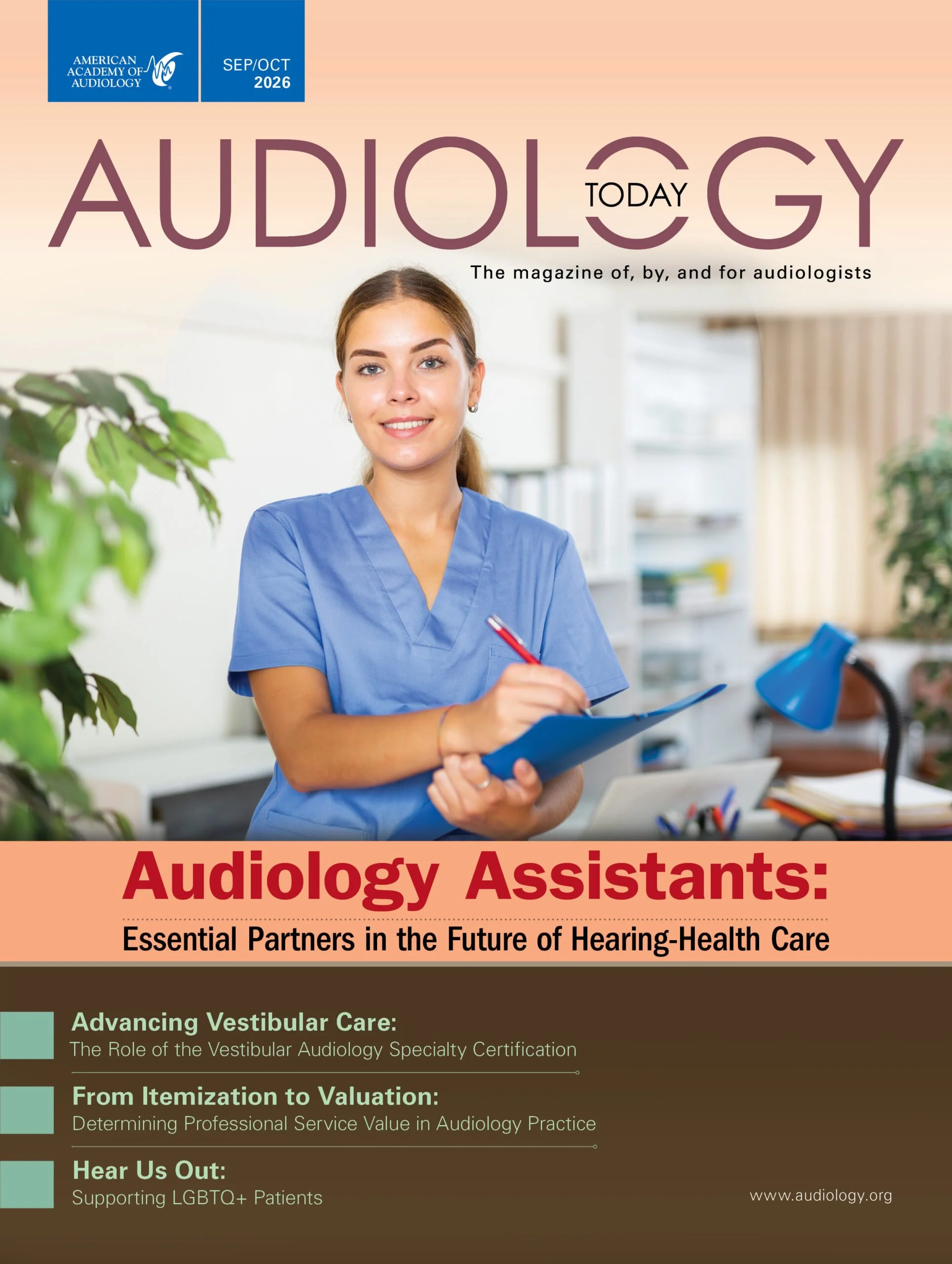 Front cover of a magazine titled 'Audiology Today,' September/October 2026 issue, featuring a smiling woman in blue scrubs holding a clipboard, with text about audiology assistants and hearing health care.