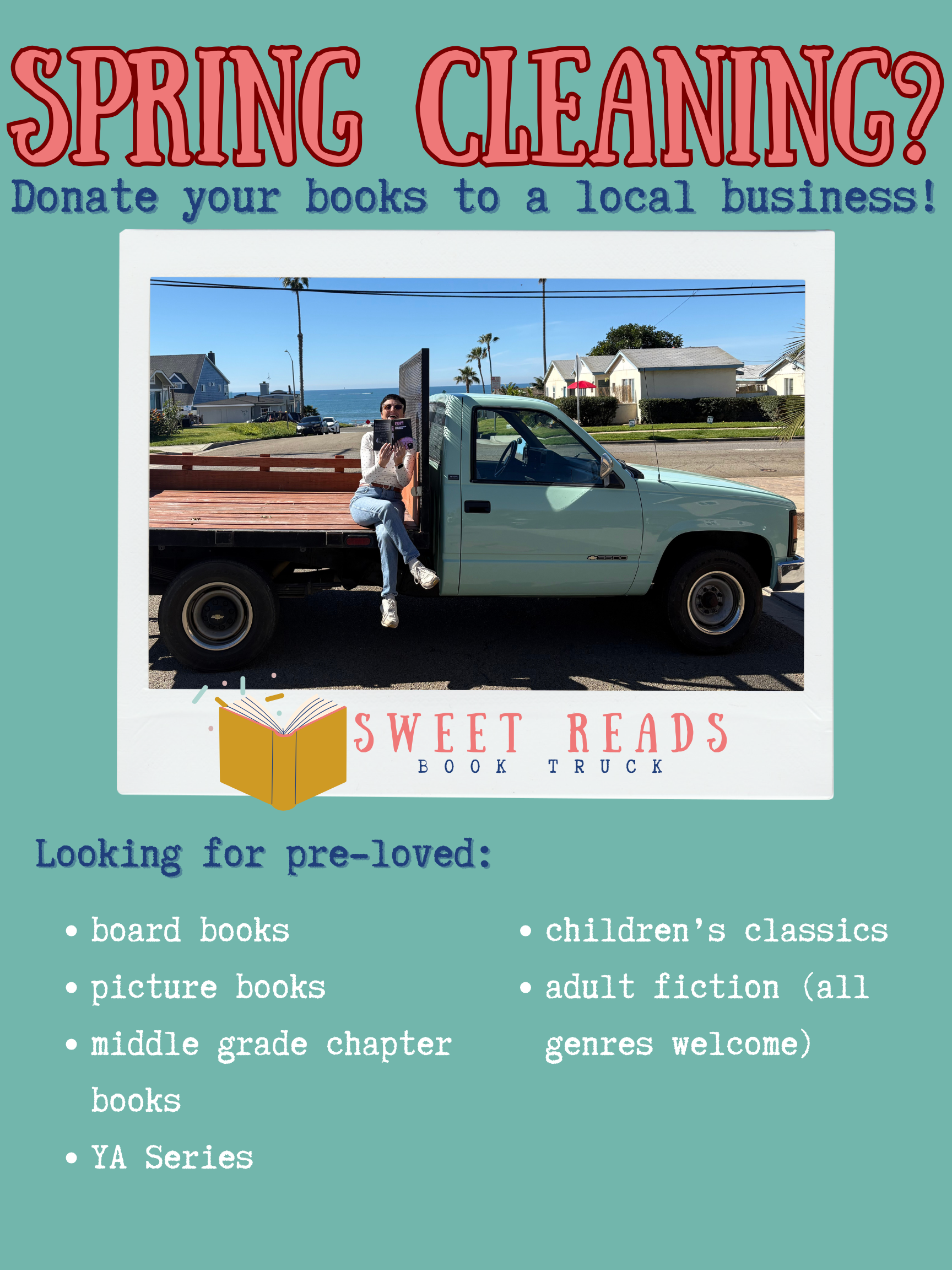A flyer promoting the donation of books to a local business, featuring a photo of a woman sitting on the side of a pickup truck, with text about spring cleaning and pre-loved books for sale or donation.