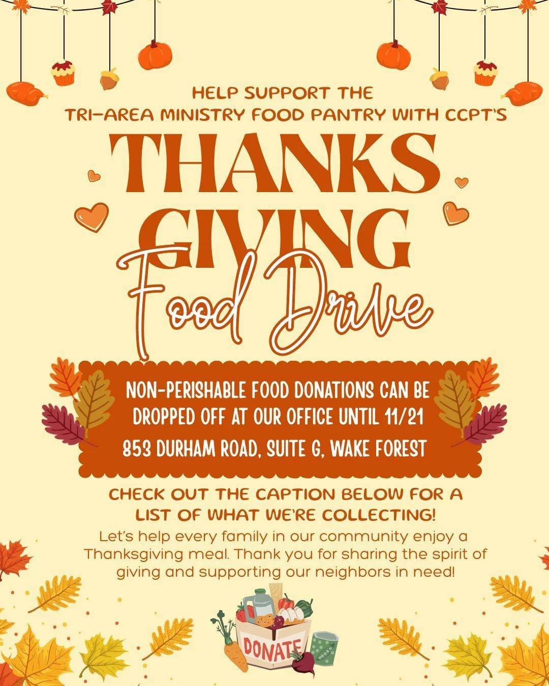 🍂 Join CCPT&rsquo;s Thanksgiving Food Drive!
We&rsquo;re collecting non-perishables for Wake Forest's Tri-Area Ministry Food Pantry:
🥫 canned veggies, stuffing mix, instant potatoes
🍗 gravy packets, cranberry sauce, soups, pasta
🧀 mac &amp; chees