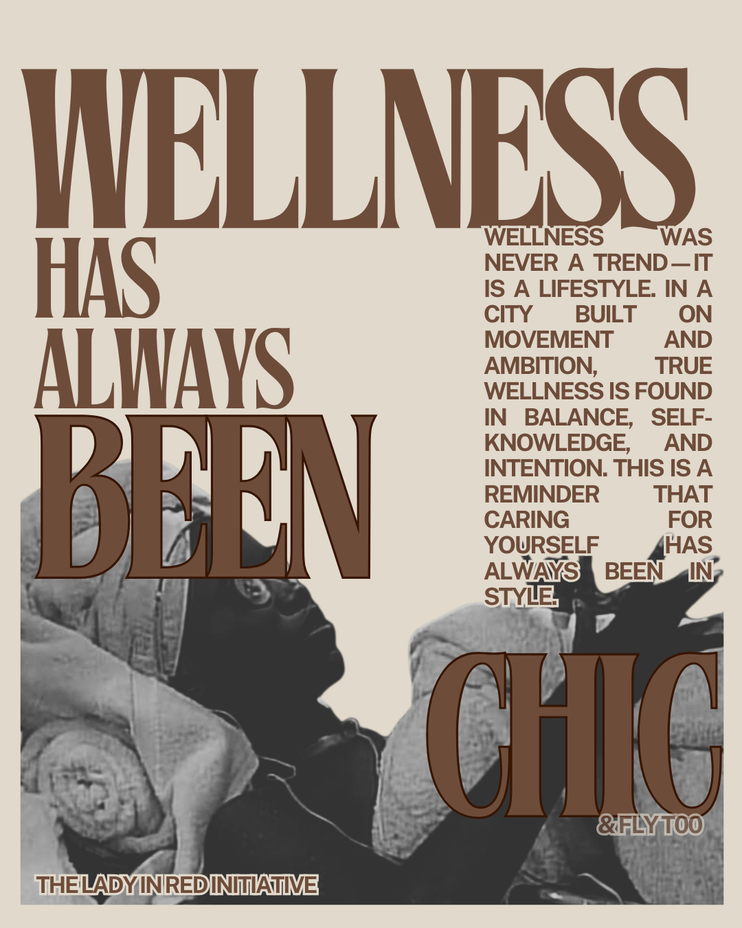 WELLNESS HAS ALWAYS BEEN CHIC