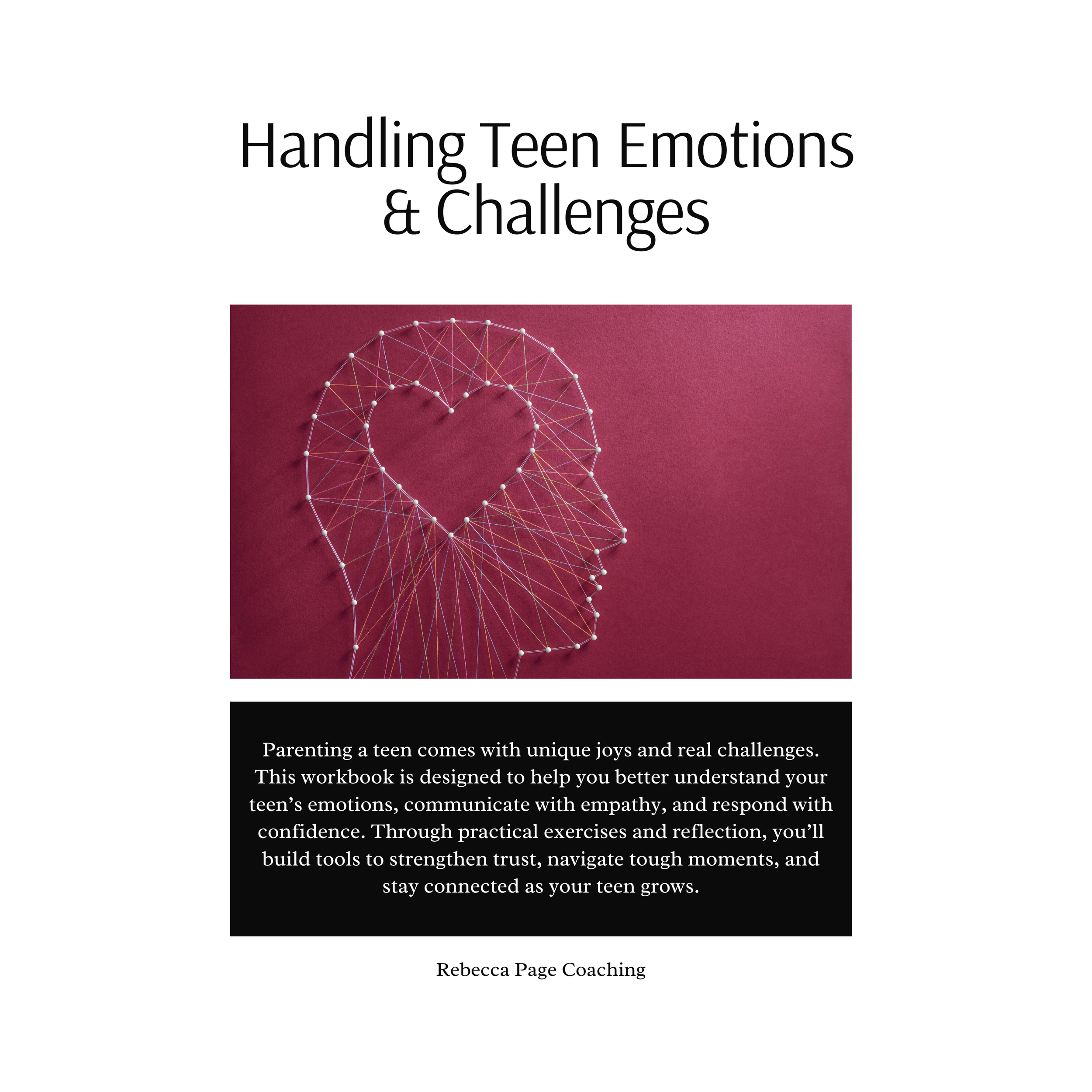 Handling Teen Emotions & Challenges