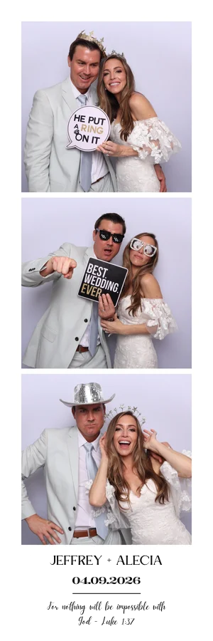 A three-panel photo booth strip showing a bride and groom, Jeffrey and Alecia, at their wedding on April 9, 2026. In the first panel, they are smiling, dressed in wedding attire, and wearing crowns. In the second panel, and they are holding humorous signs and wearing sunglasses, with playful expressions. In the third panel, the bride is laughing and adjusting her veil while the groom wears a silver hat and looks serious. The bottom of the strip has text with their names, wedding date, and a quote from Luke 1:37.