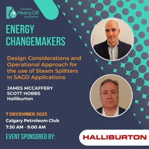 ENERGY CHANGEMAKERS - Design Considerations and Operational Approach for the use of Steam Splitters in SAGD Applications