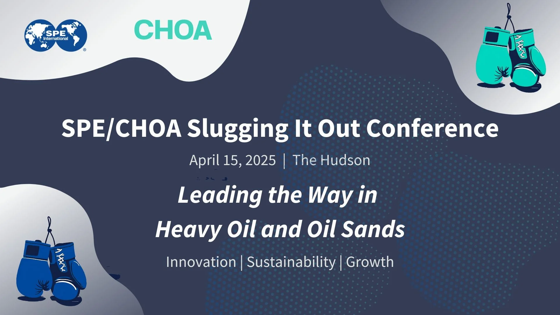 SPE/CHOA Slugging it Out Conference&nbsp;(SIO25) 
