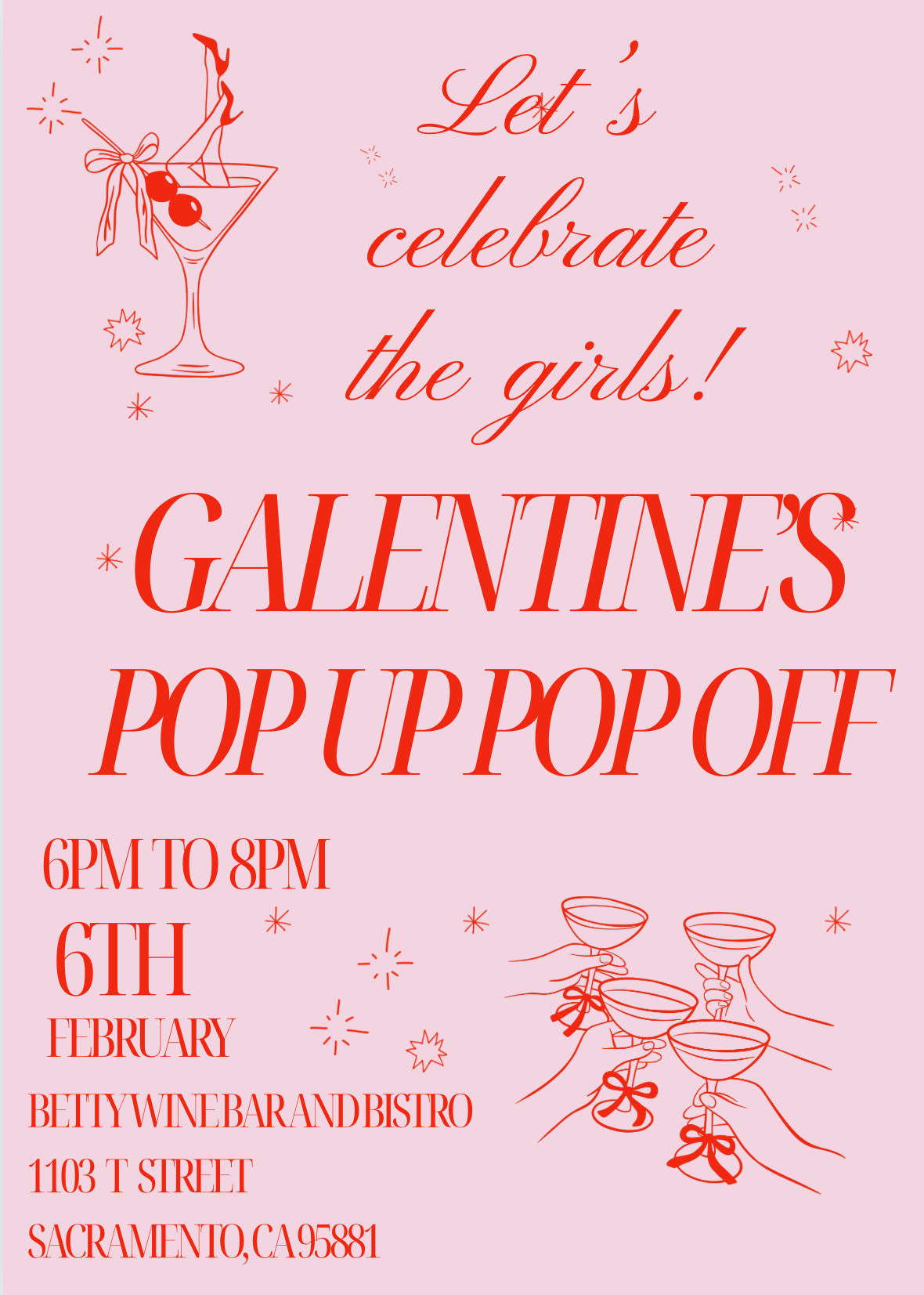 Pop Up Pop Off: Galentine's Day 💋💖🍸🎀⚡️