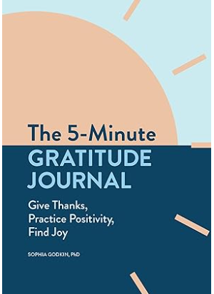 Cover of a book titled "The 5-Minute Gratitude Journal" by Sophia Godkin, PhD, with a pastel-colored background and clock elements.