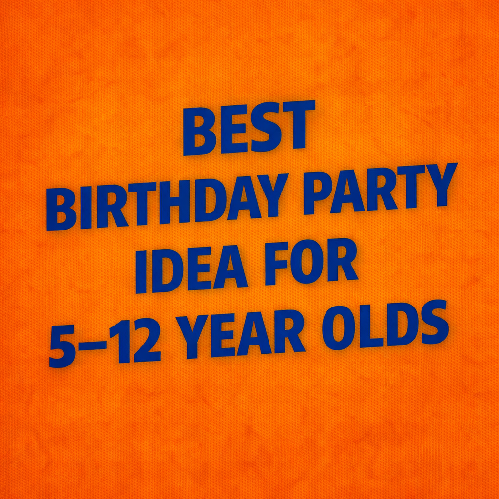The Ultimate Birthday Party Idea for Kids Ages 5–12 (Grand Prairie, TX Parent Guide)