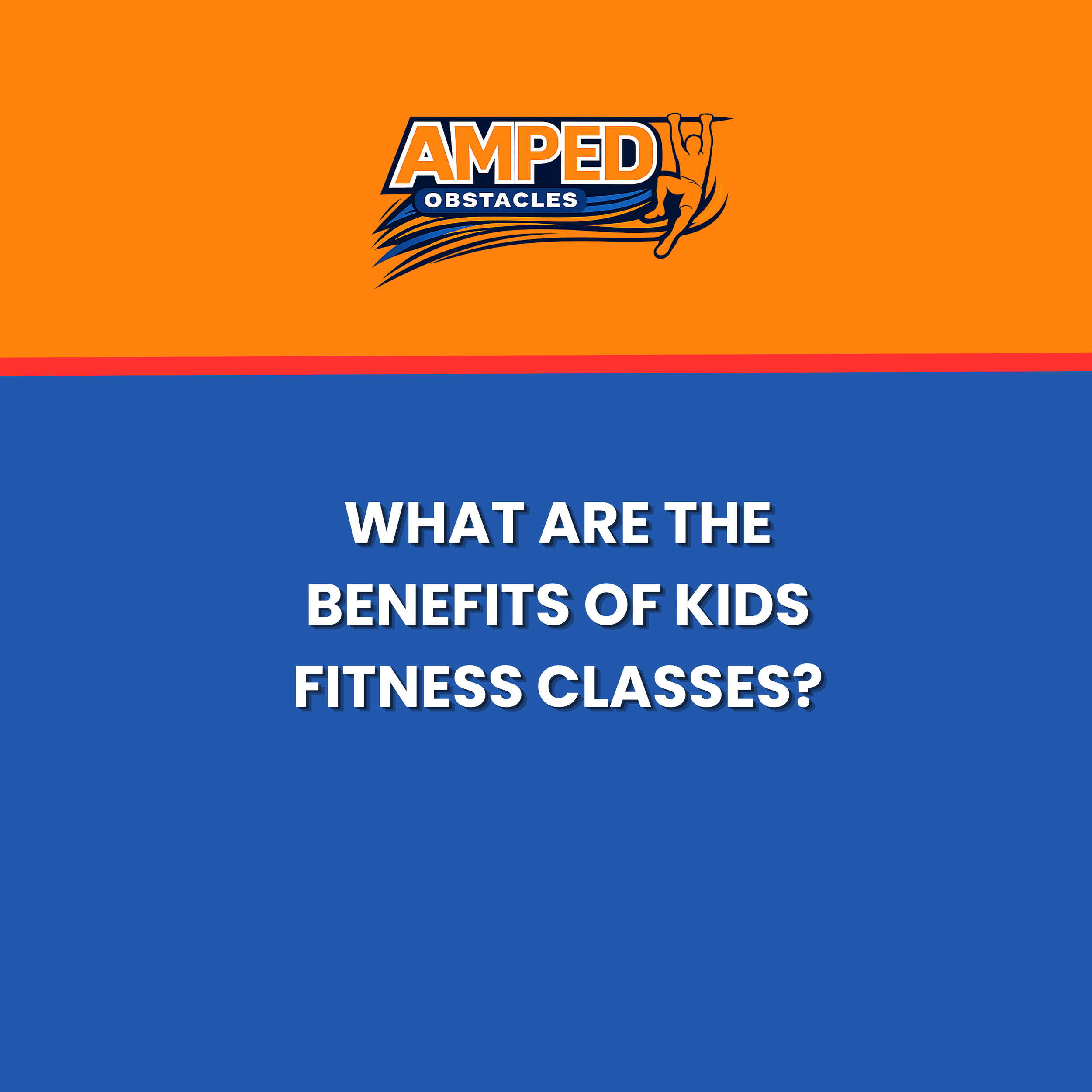 What Are the Benefits of Kids Fitness Classes?