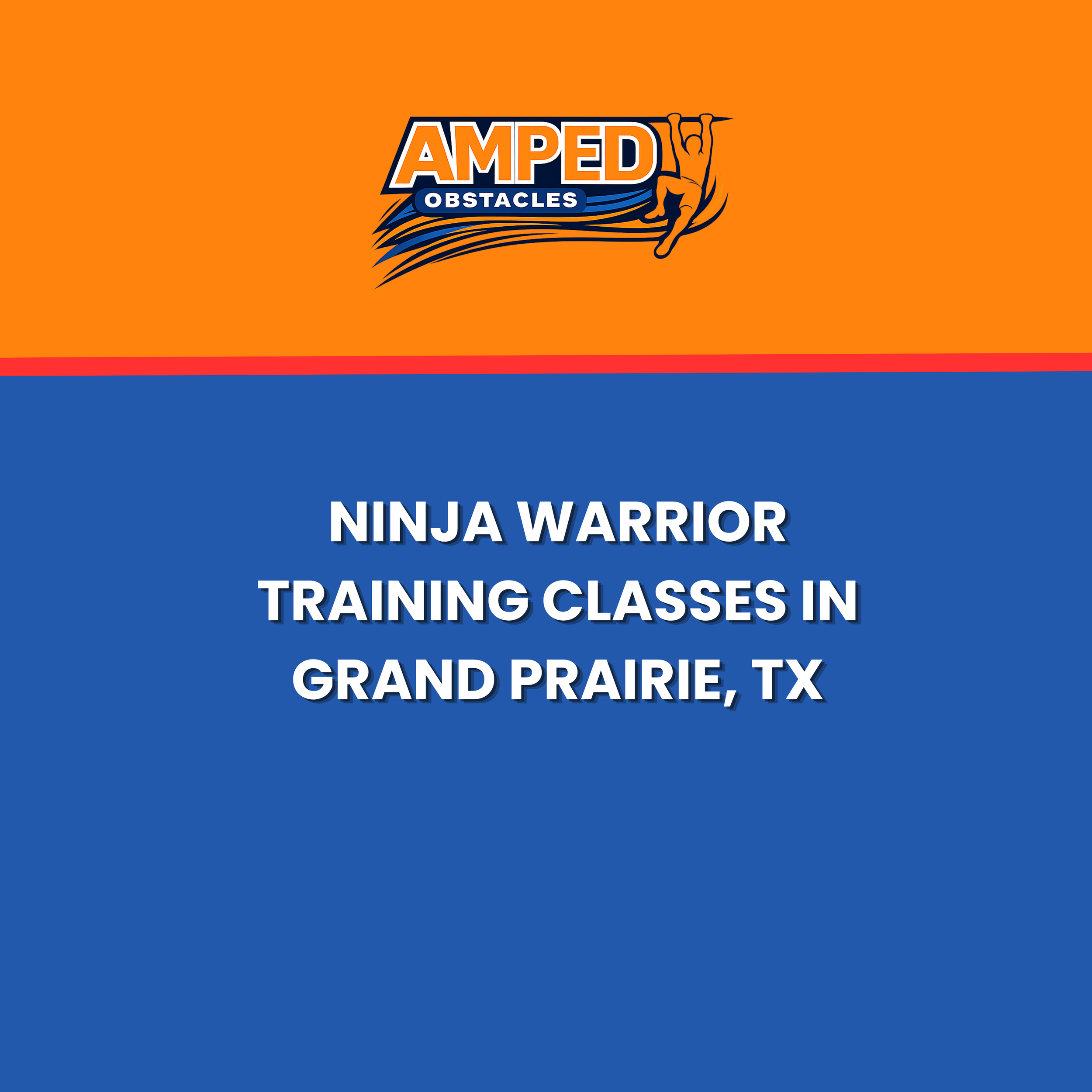 Ninja Warrior Training Classes in Grand Prairie, TX