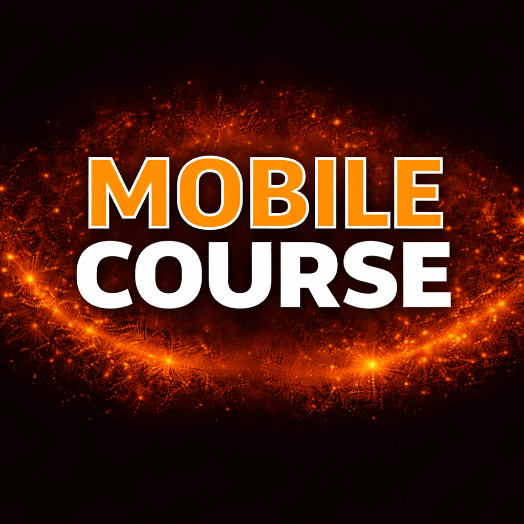Text that says 'MOBILE COURSE' with a fiery, glowing, orange and red background.
