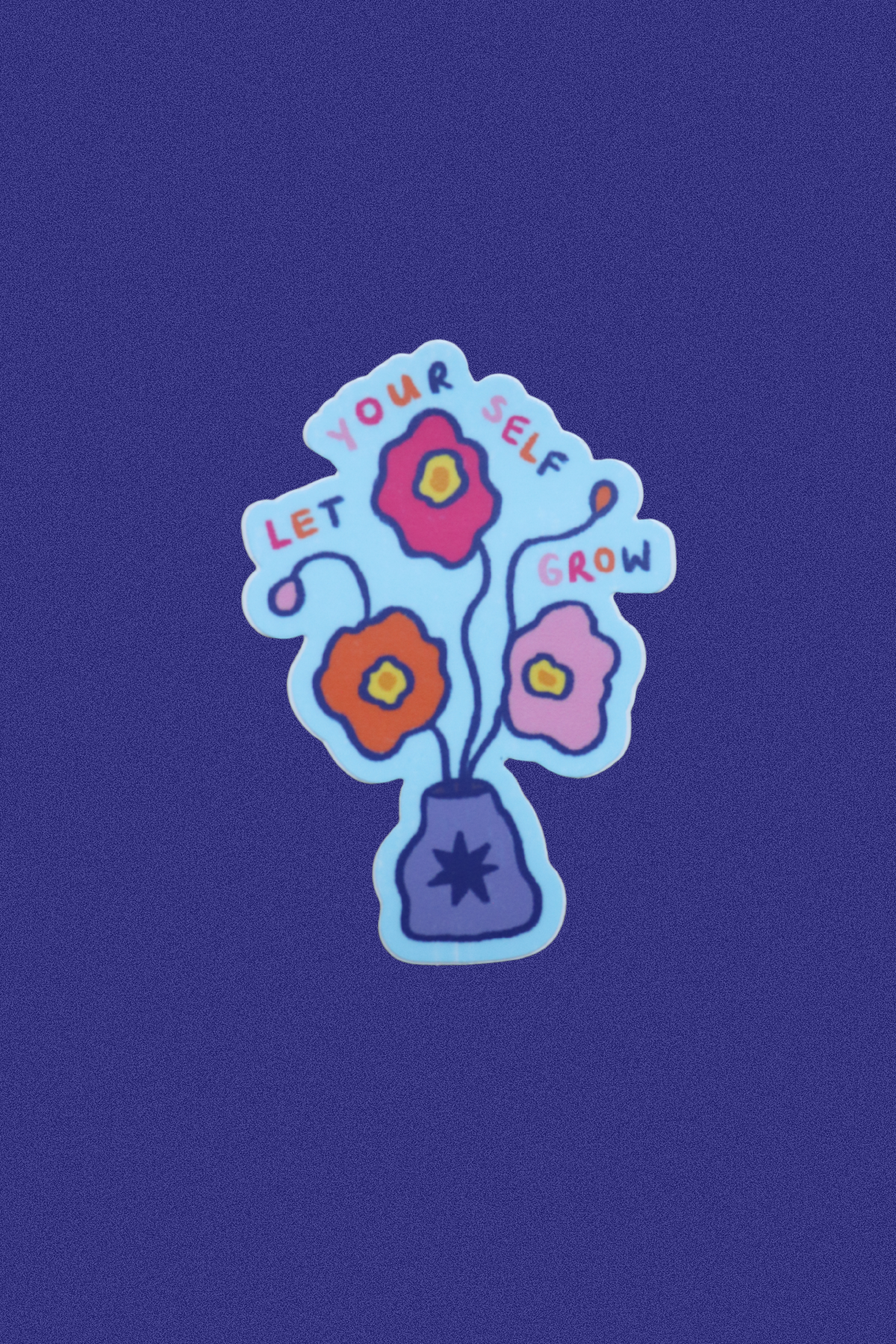 let yourself grow sticker
