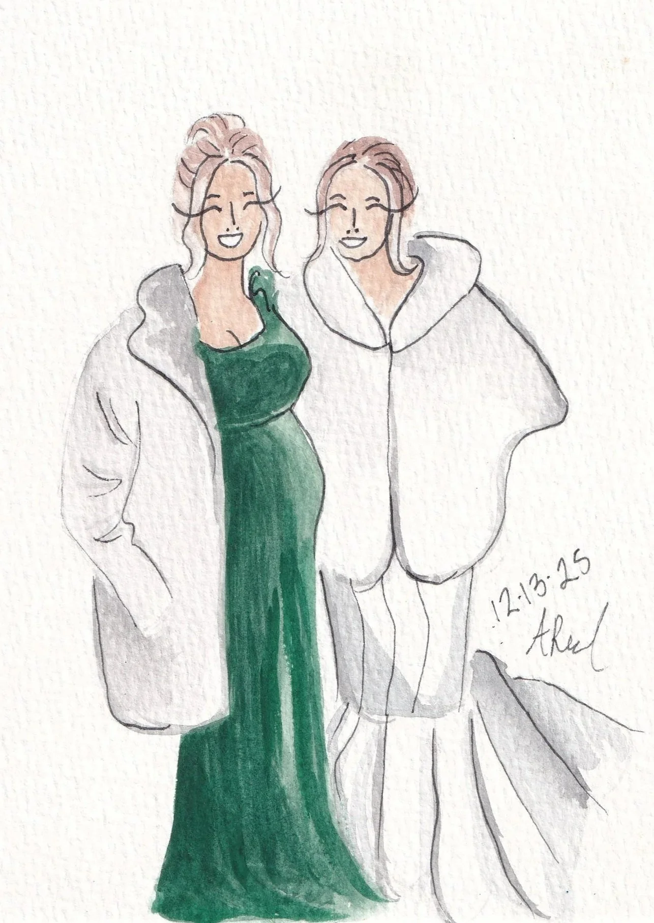A watercolor drawing of two smiling women standing close together, one in a green dress and the other in a hoodie, with a date and signature in the bottom right corner.