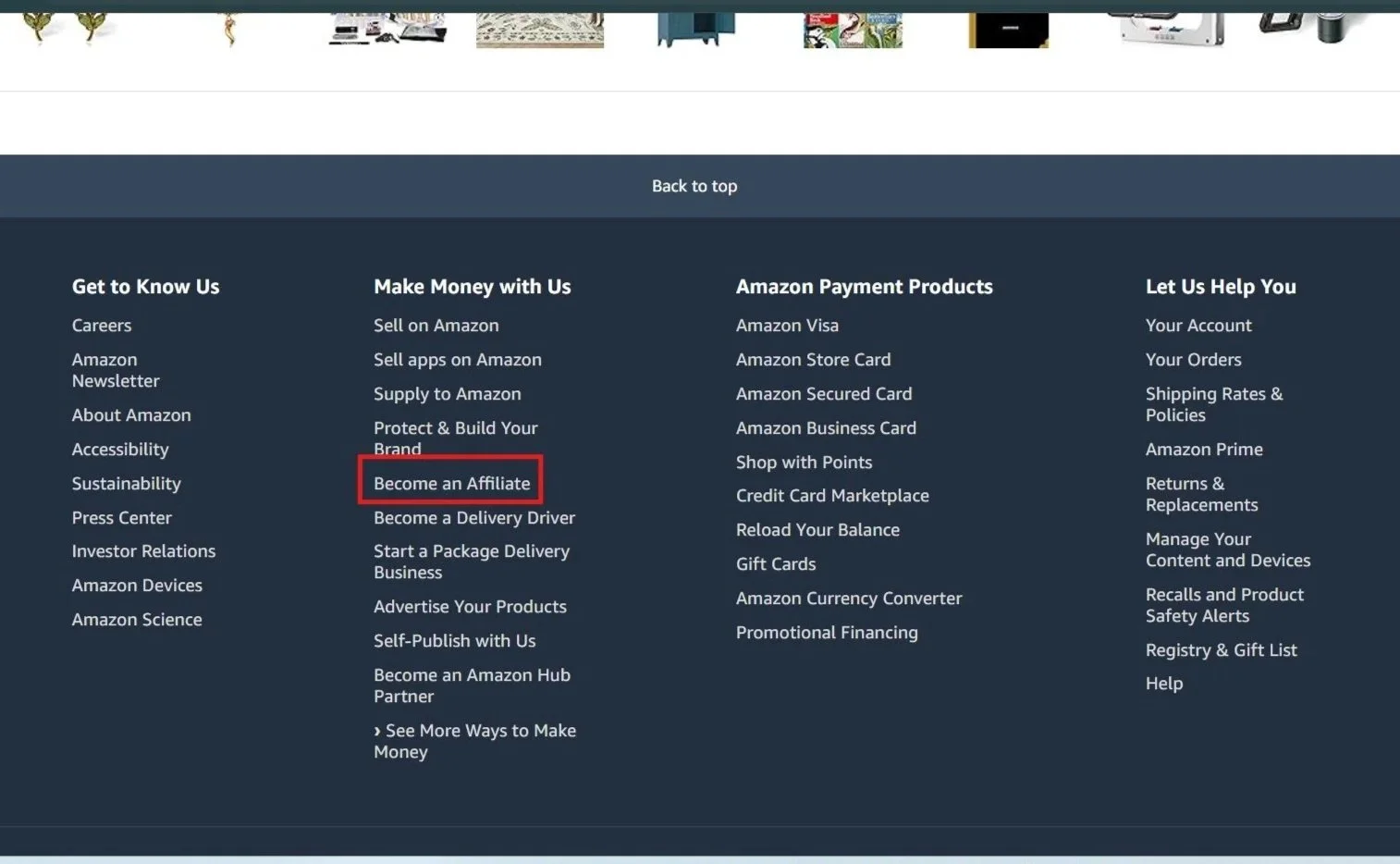 Step-by-step tutorial on how to sign up for Amazon Associates. Screenshot showing the Amazon website footer with a red box highlighting the "Become an Affiliate" link under the Make Money with Us section.