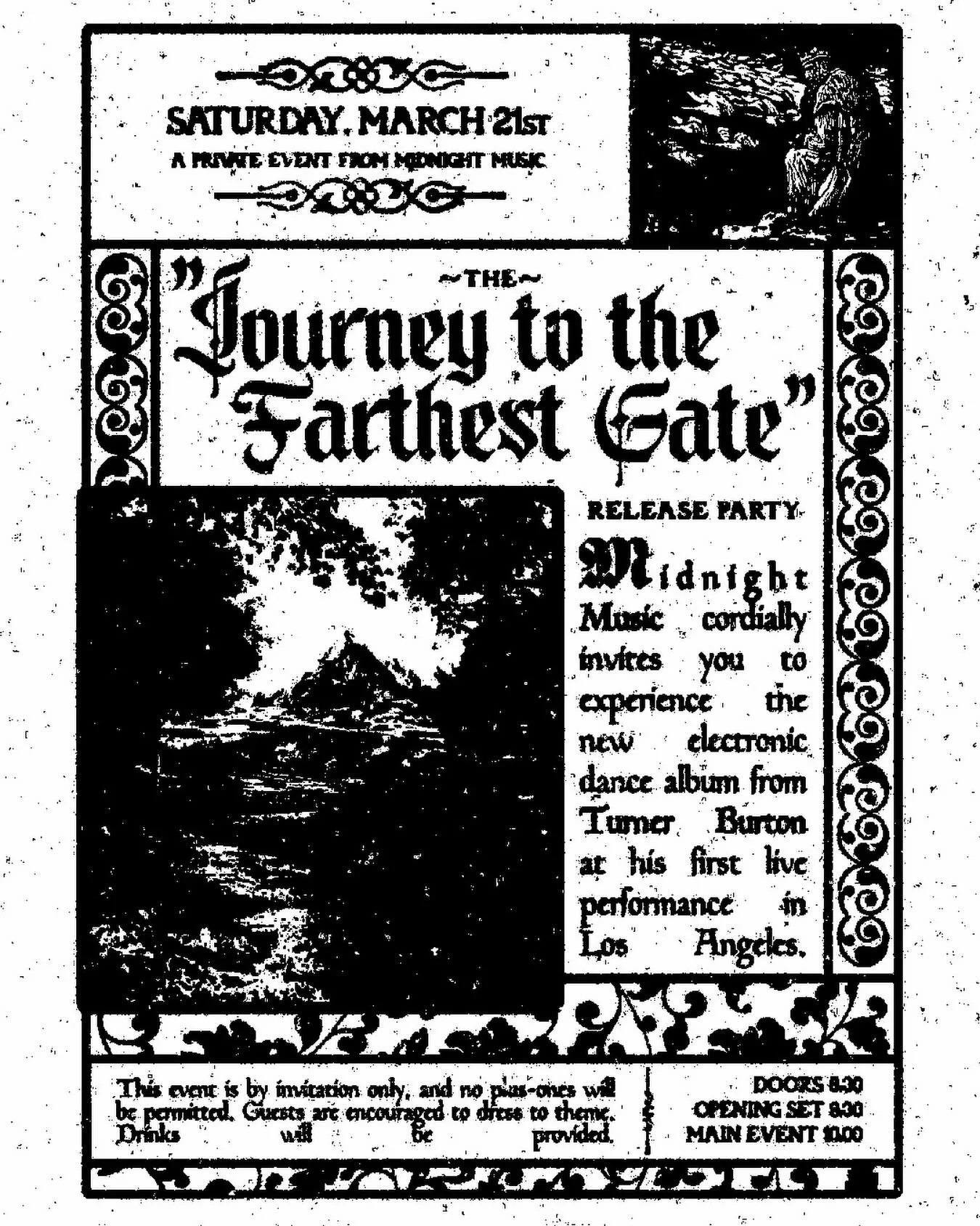 Celebrating the debut of @turnerburton_ in Los Angeles with the release of his new album: Journey to the Farthest Gate. 

INVITE ONLY. 
Plus 1s prohibited. 
Alcohol and beverages provided.

see you at midnight.