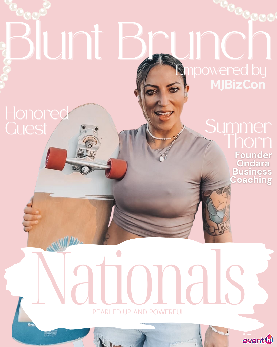 A woman with tattoos on her arm holding a skateboard, wearing a gray crop top and shorts, smiling against a pink background with event information and graphics.