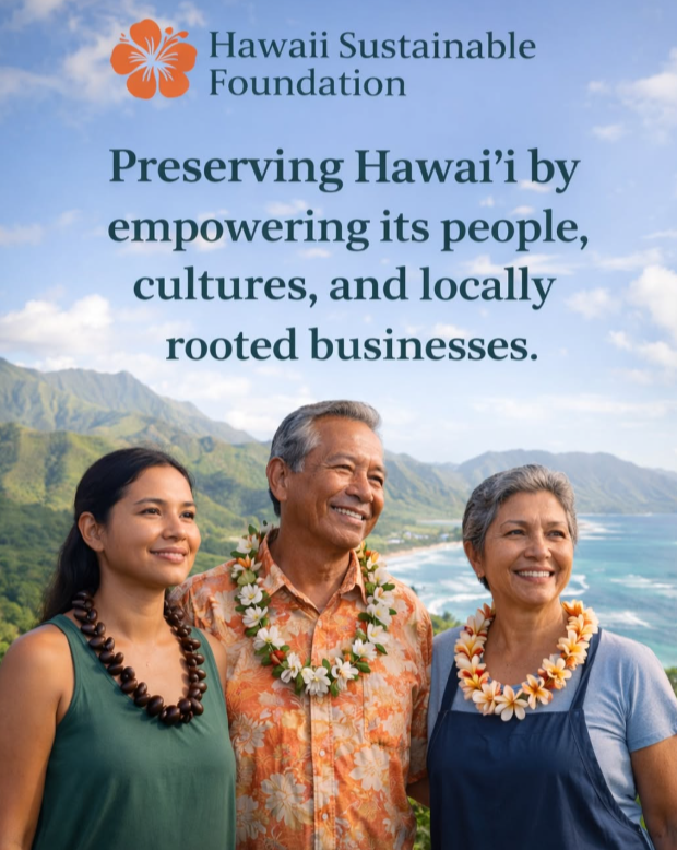 Why Hawaii Sustainable Foundation Was Created