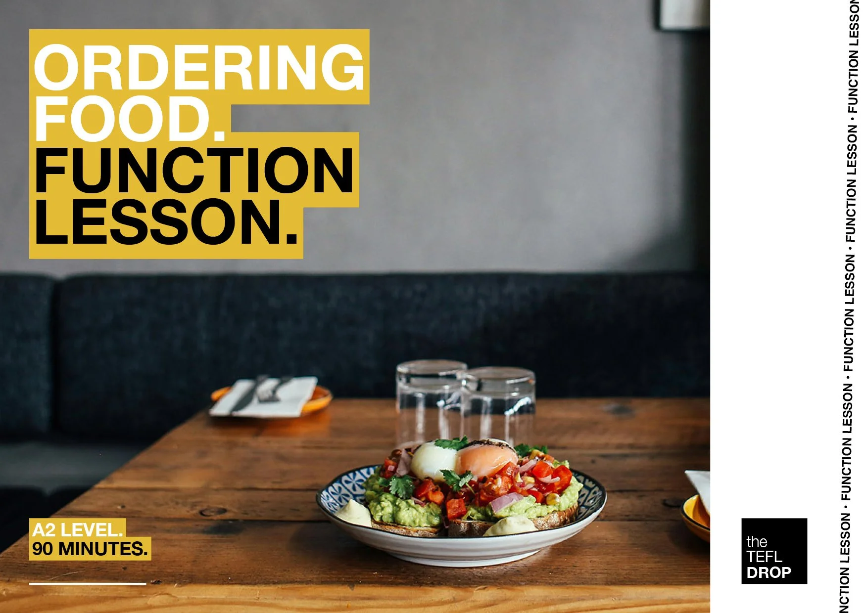 the TEFL Drop - 018 - Function - Ordering Food.jpg