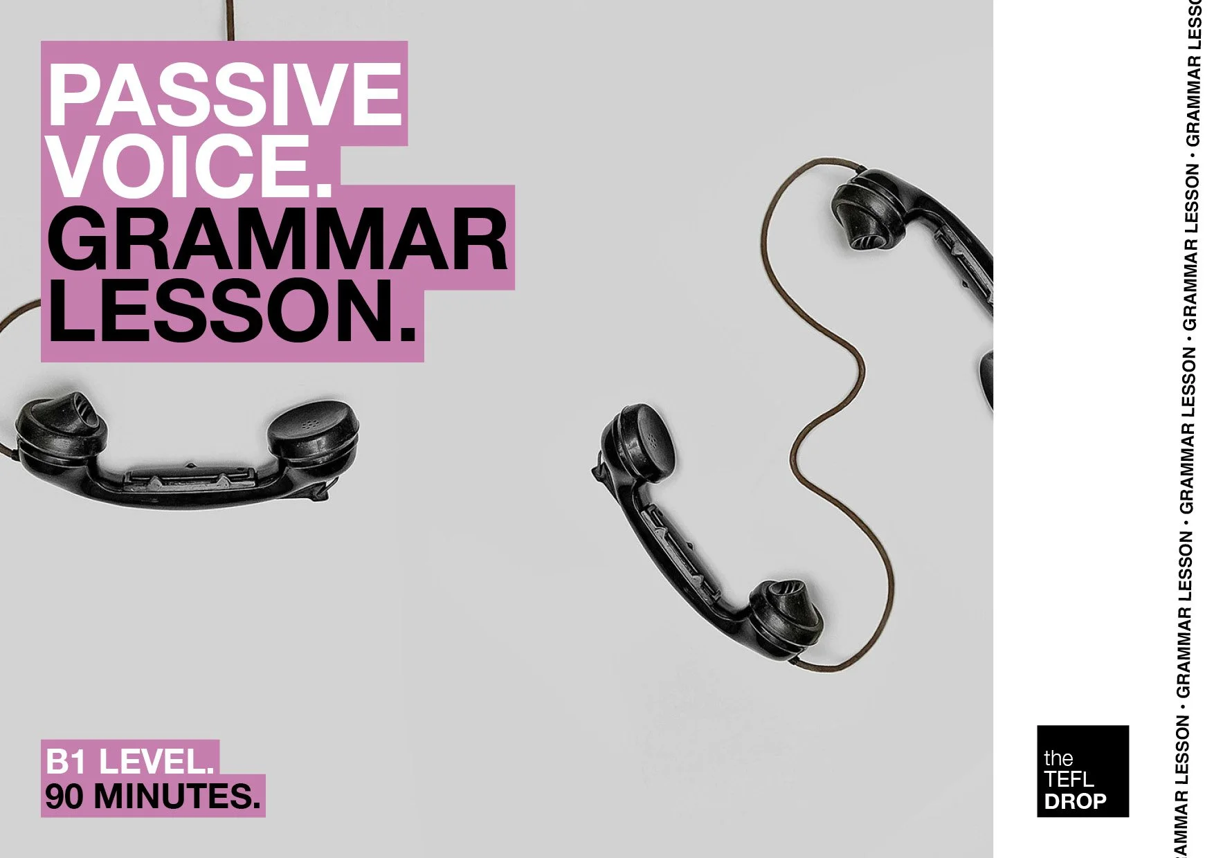 the TEFL Drop - 043 - Grammar - The Passive Voice.jpg