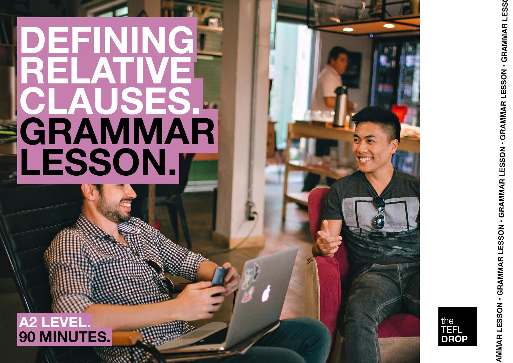 Defining Relative Clauses.