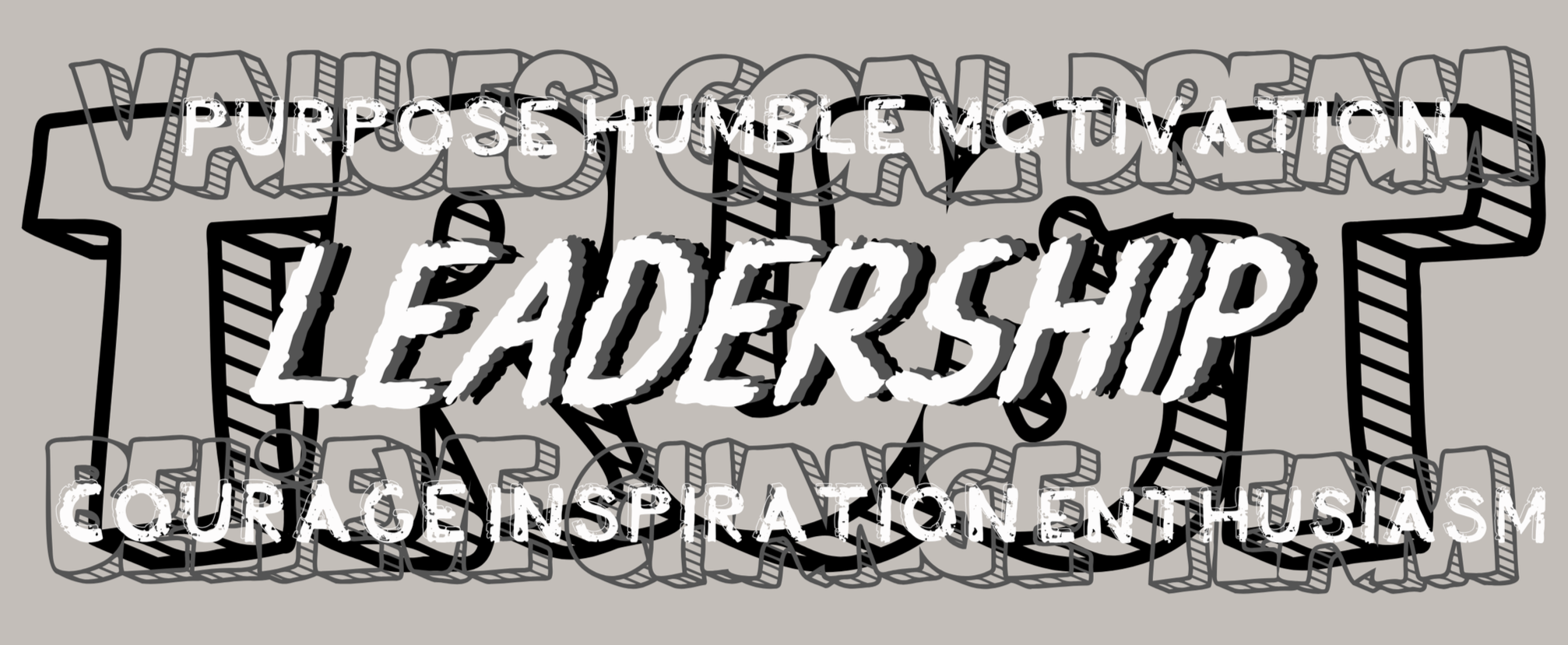 Illustration of three fists with the words 'Purpose, Humble Motivation, Leadership, Courage, Inspiration, Enthusiasm' overlayed, symbolizing empowerment and leadership.