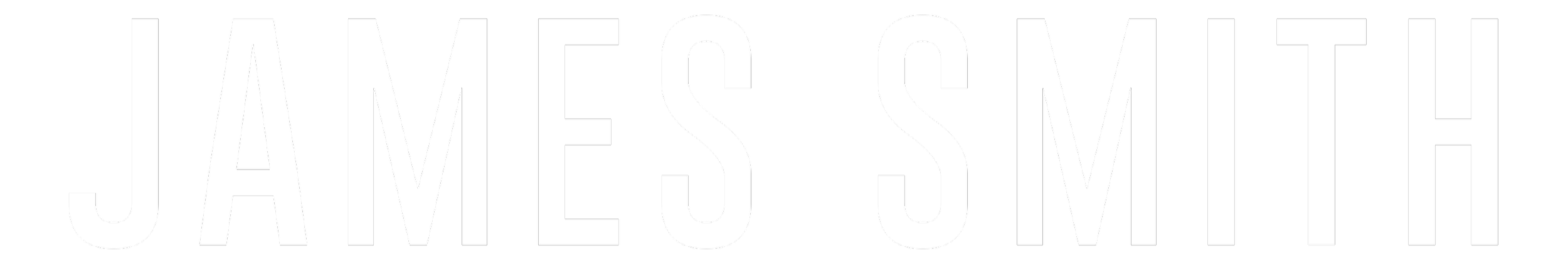 Black background with the text 'JAMES SMITH' in large white capital letters.