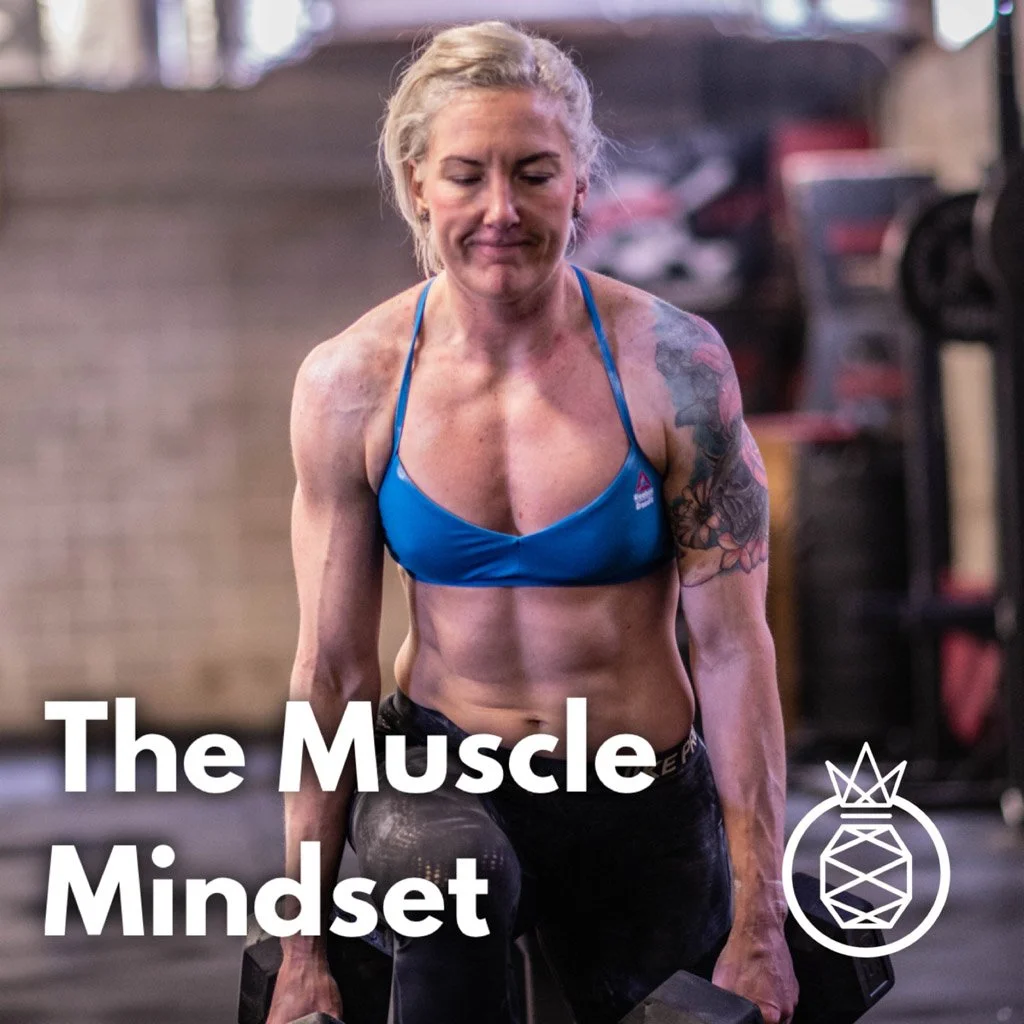 The Muscle Mindset