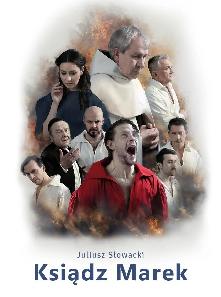 A collage of theatrical characters, including a man in a red jacket shouting, a priest, and others with expressive faces, with a smoky or cloudy background, and the text "Juliusz Słowacki Ksiądz Marek" at the bottom.