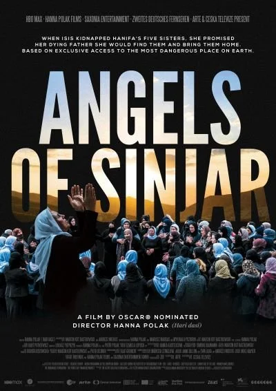 Movie poster for 'Angels of Sinjar' featuring a crowd of women and children, some with blue headscarves, and a woman raising her hand in the foreground. The poster emphasizes the film's focus on the kidnapping of Hanifa's sisters and their struggle.