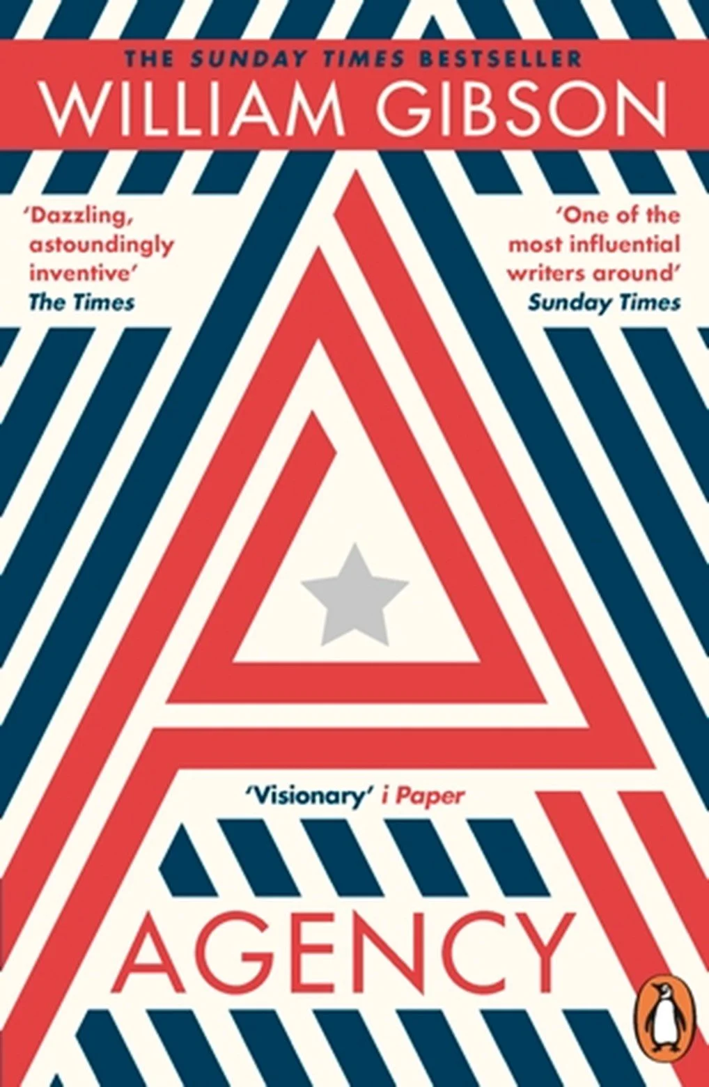 Cover of the book titled 'The Agency,' by William Gibson, featuring a red, white, and blue geometric design with a star in the center, and quotes from The Times and Sunday Times.