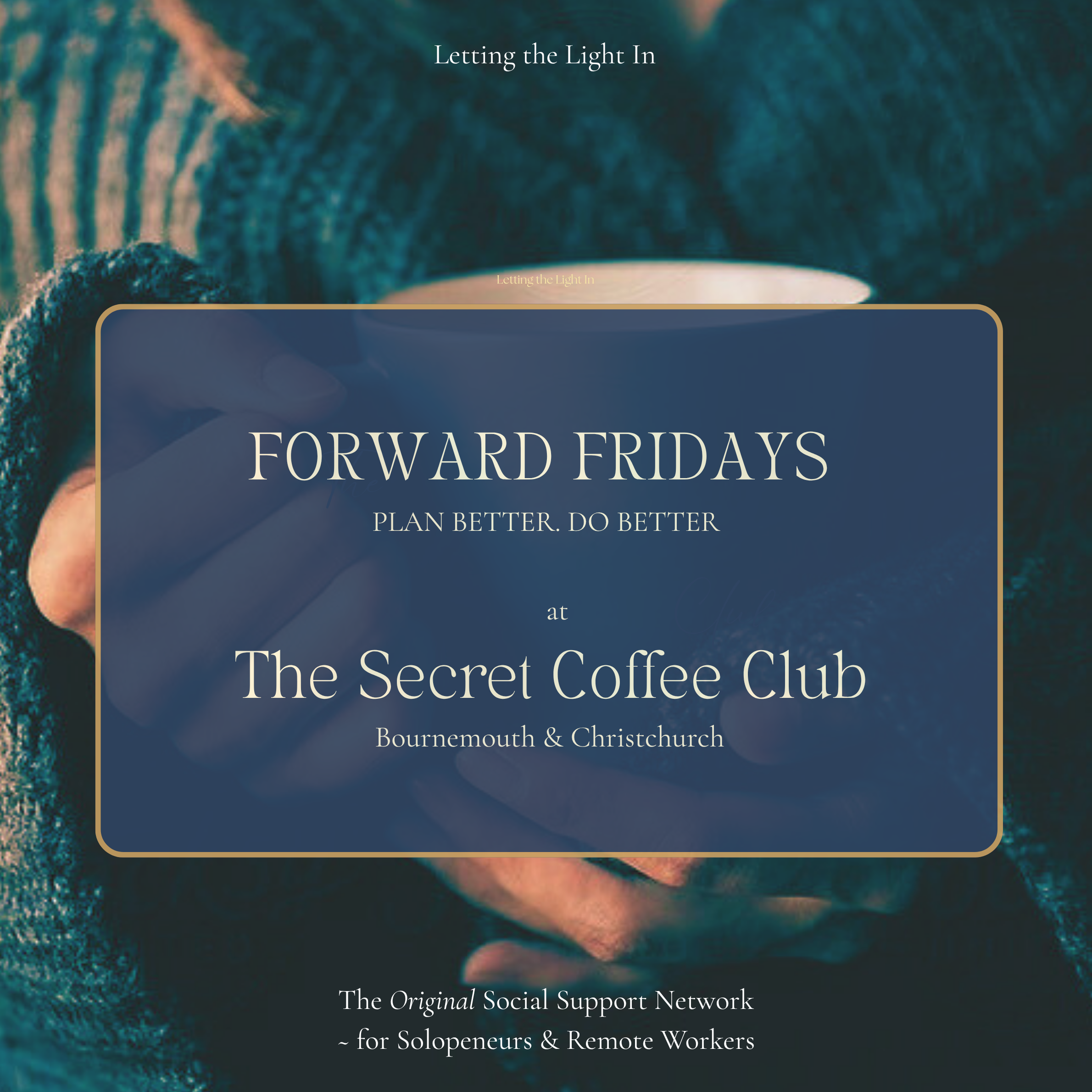 Forward Fridays @ The Secret Coffee Club
