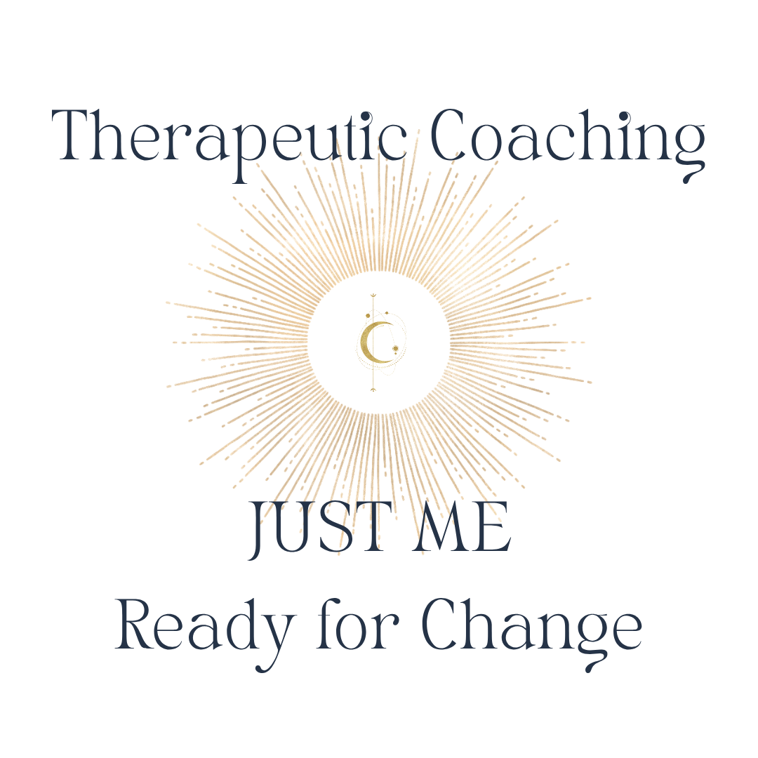 Therapeutic Coaching - Just Me