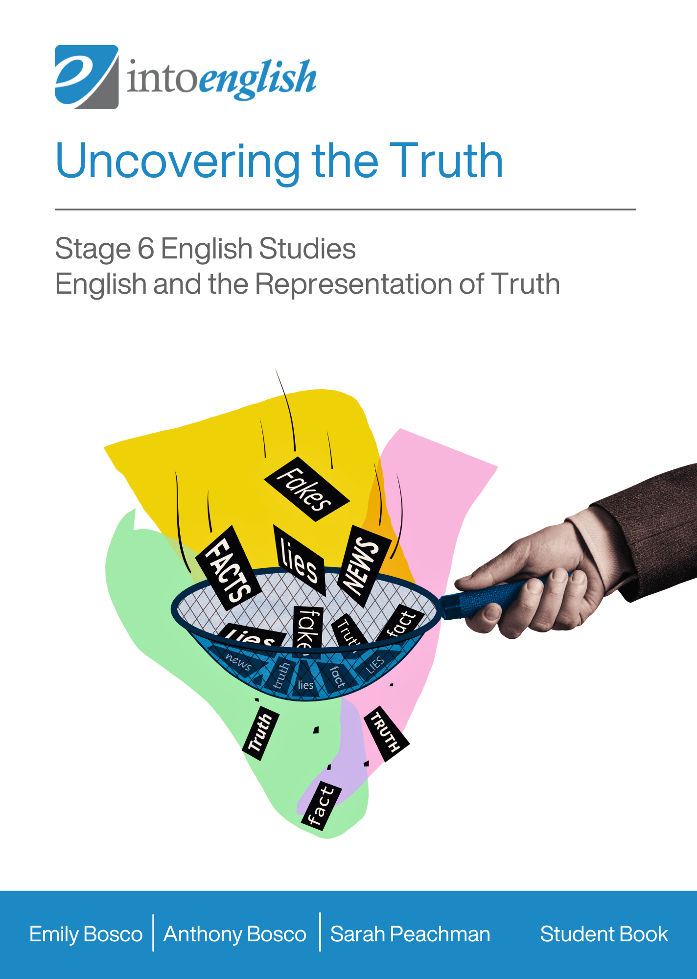 Uncovering the Truth Student eBook — Into English