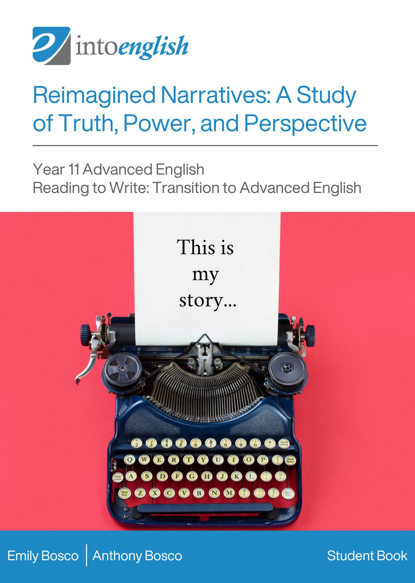 Reimagined Narratives: A Study of Truth, Power, and Perspective Student eBook