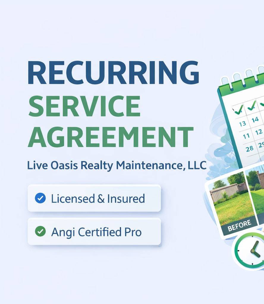 A digital graphic advertising a recurring service agreement for Live Oasis Realty Maintenance, LLC. It features checkboxes indicating licensed and insured, and Angi Certified Pro, with graphics of a before photo, a calendar with check marks, and a clock.