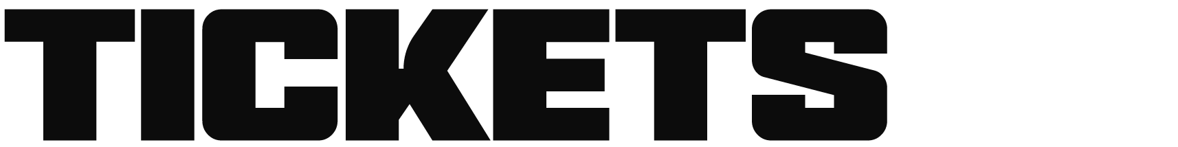 Close-up of the word "TICKETS" in large, black letters on a white background.
