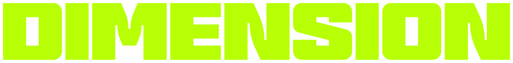 Bold text reading 'DIMENSION' in bright green on a black background.