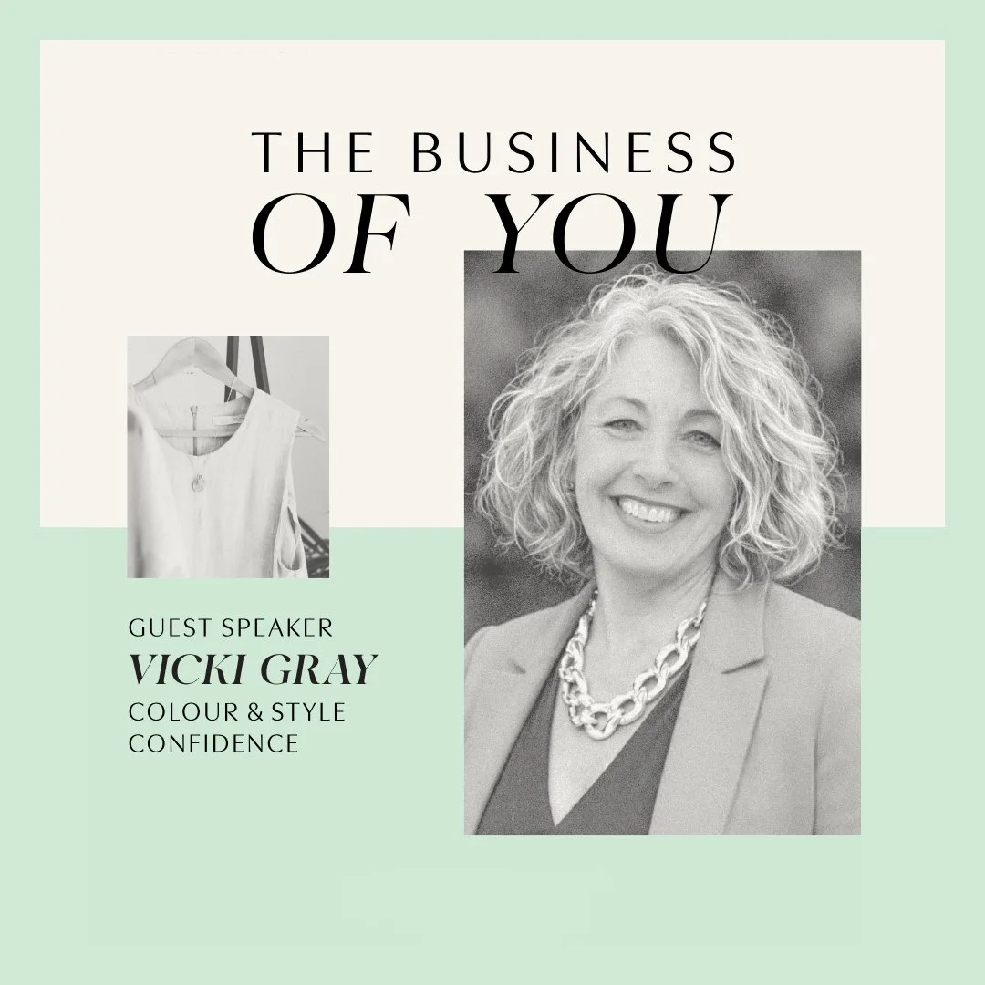 THE BUSINESS OF YOU: COLOUR, STYLE &amp; CONFIDENCE