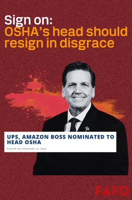 Sign on: OSHA’s head should RESIGN in disgrace