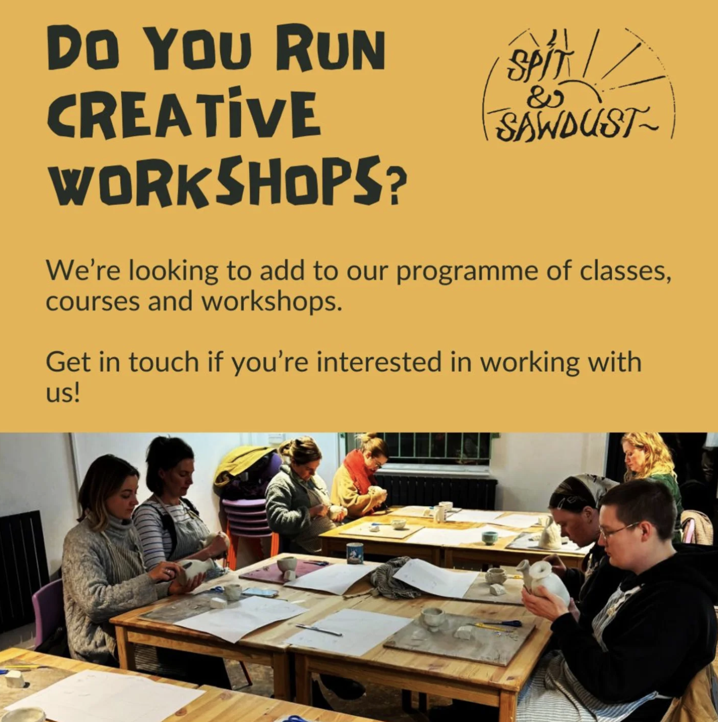 workshops!