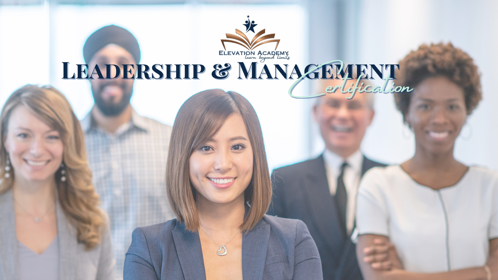LEADERSHIP & MANAGEMENT CERTIFICATION