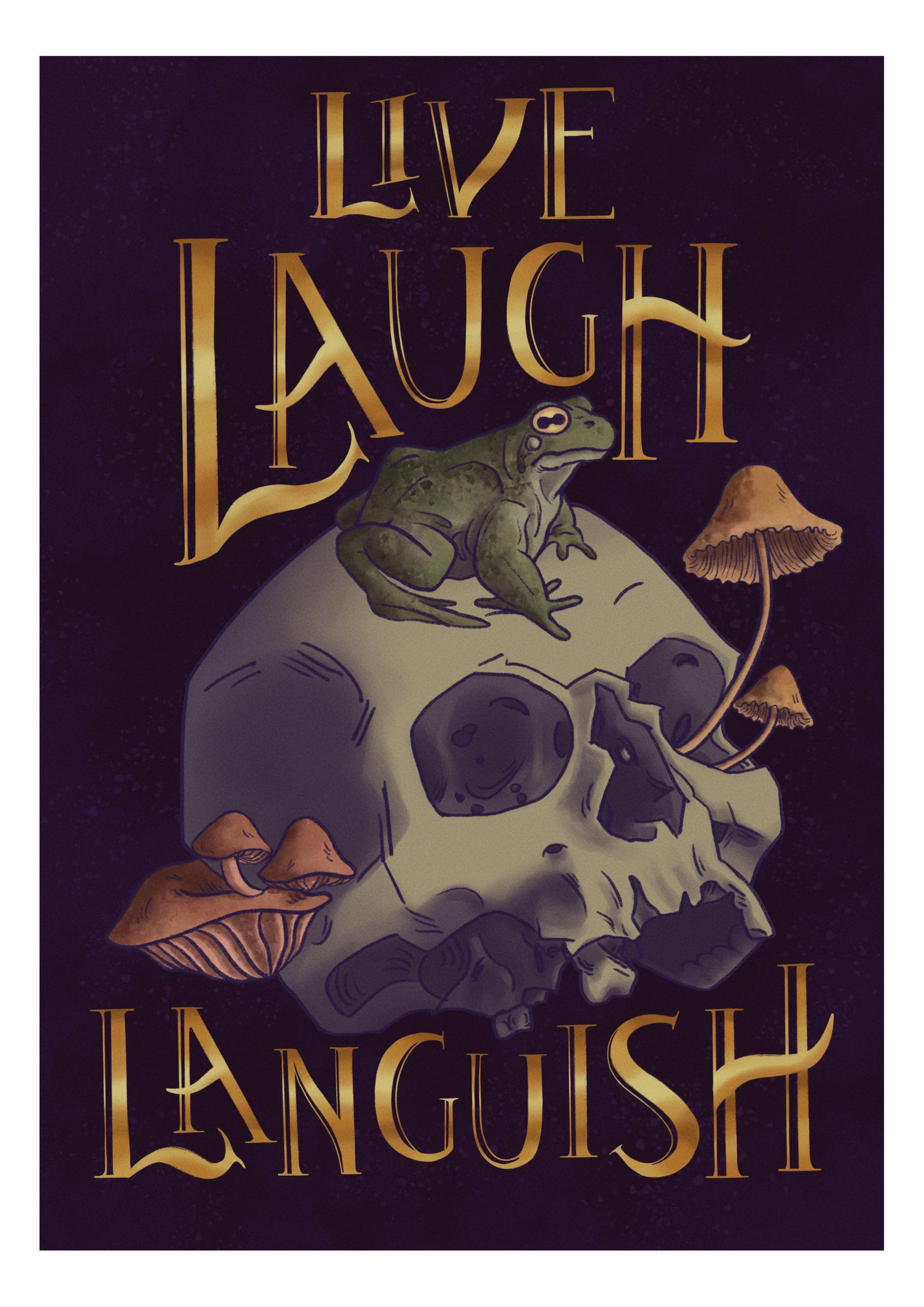 "Live Laugh Languish" 2023 digital illustration