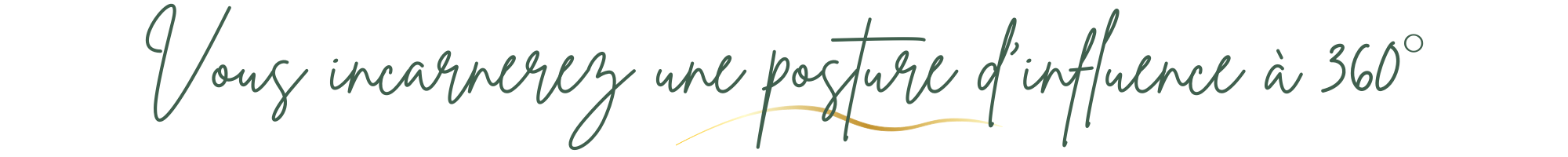 vous incarnez posture influence