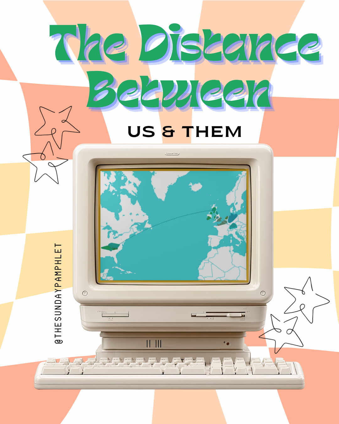 The Distance Between Us &amp; Them