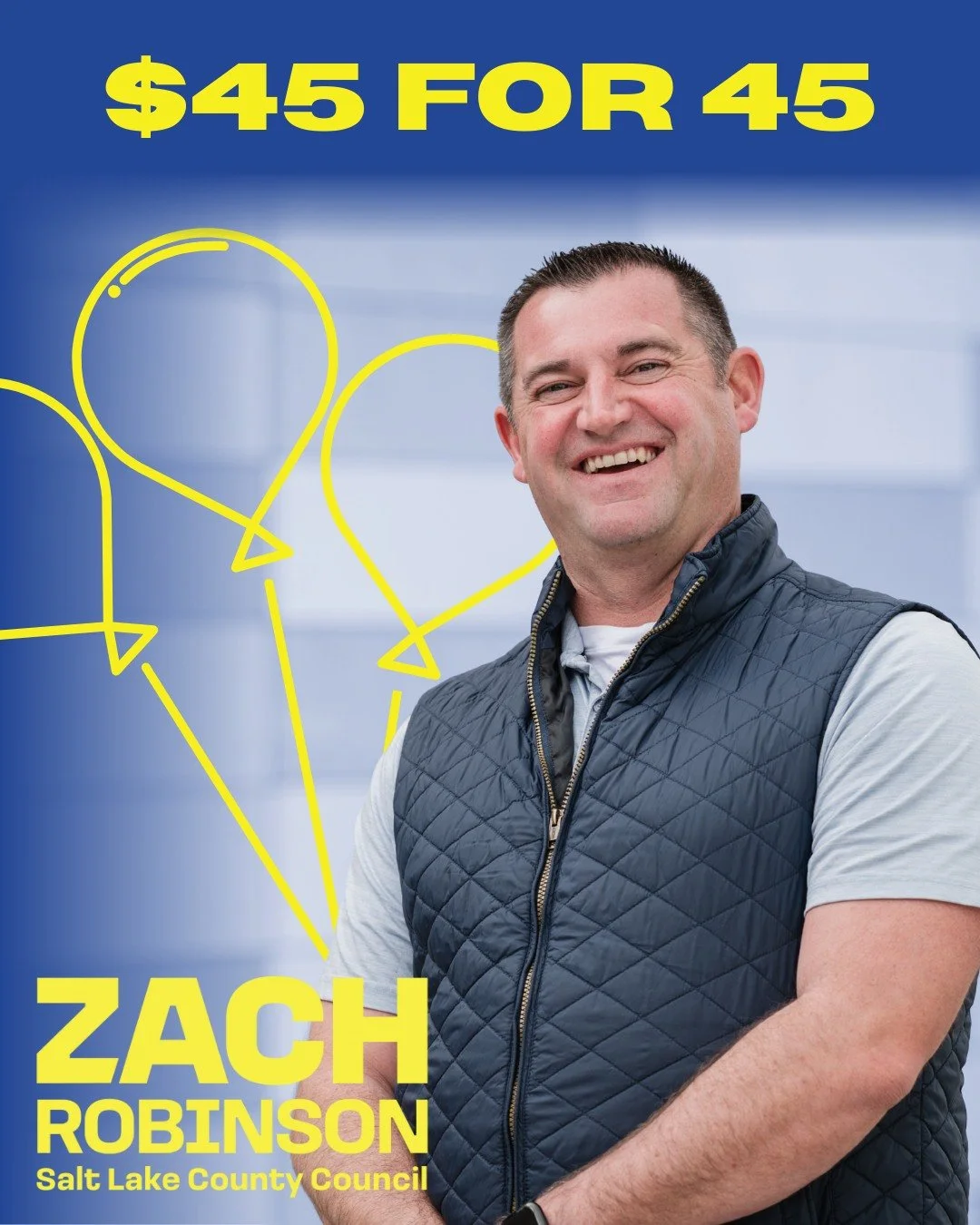 🎉 It&rsquo;s my birthday!

I&rsquo;m turning 45 and asking supporters to help me celebrate with a $45 contribution to our campaign for Salt Lake County At-Large.

From public safety to housing and childcare, these challenges require leadership willi