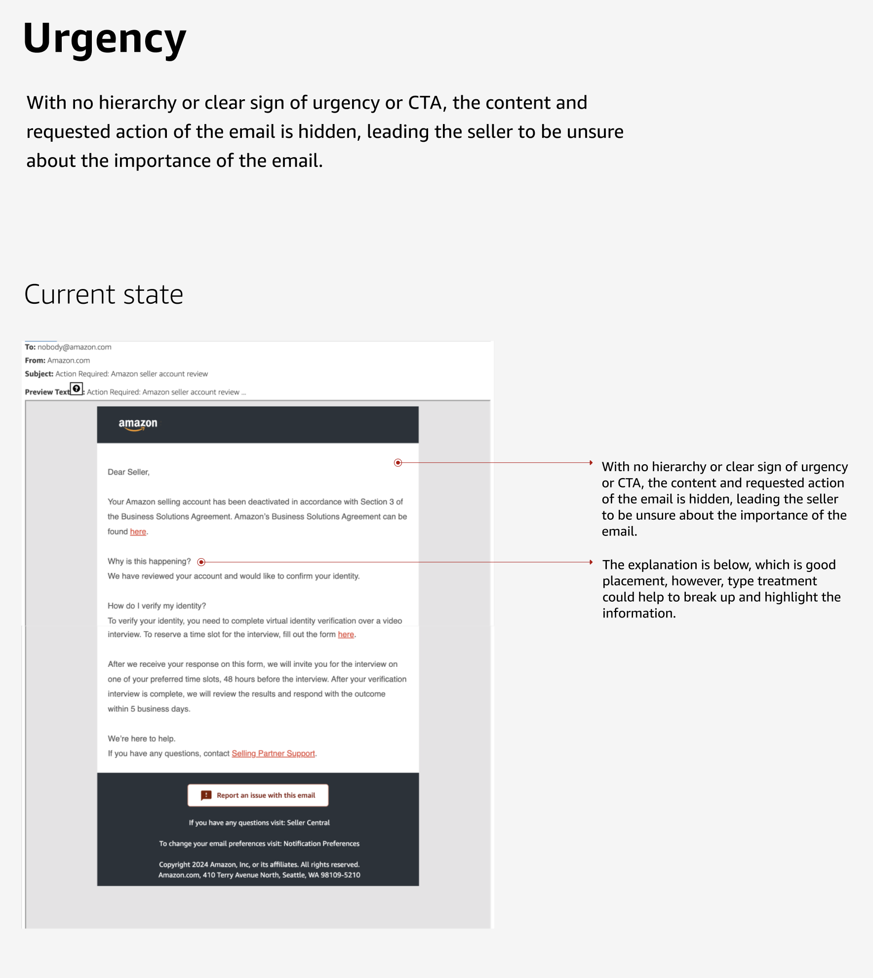 Approach: Design reasoning validated through testing and best practices for urgency emails.
