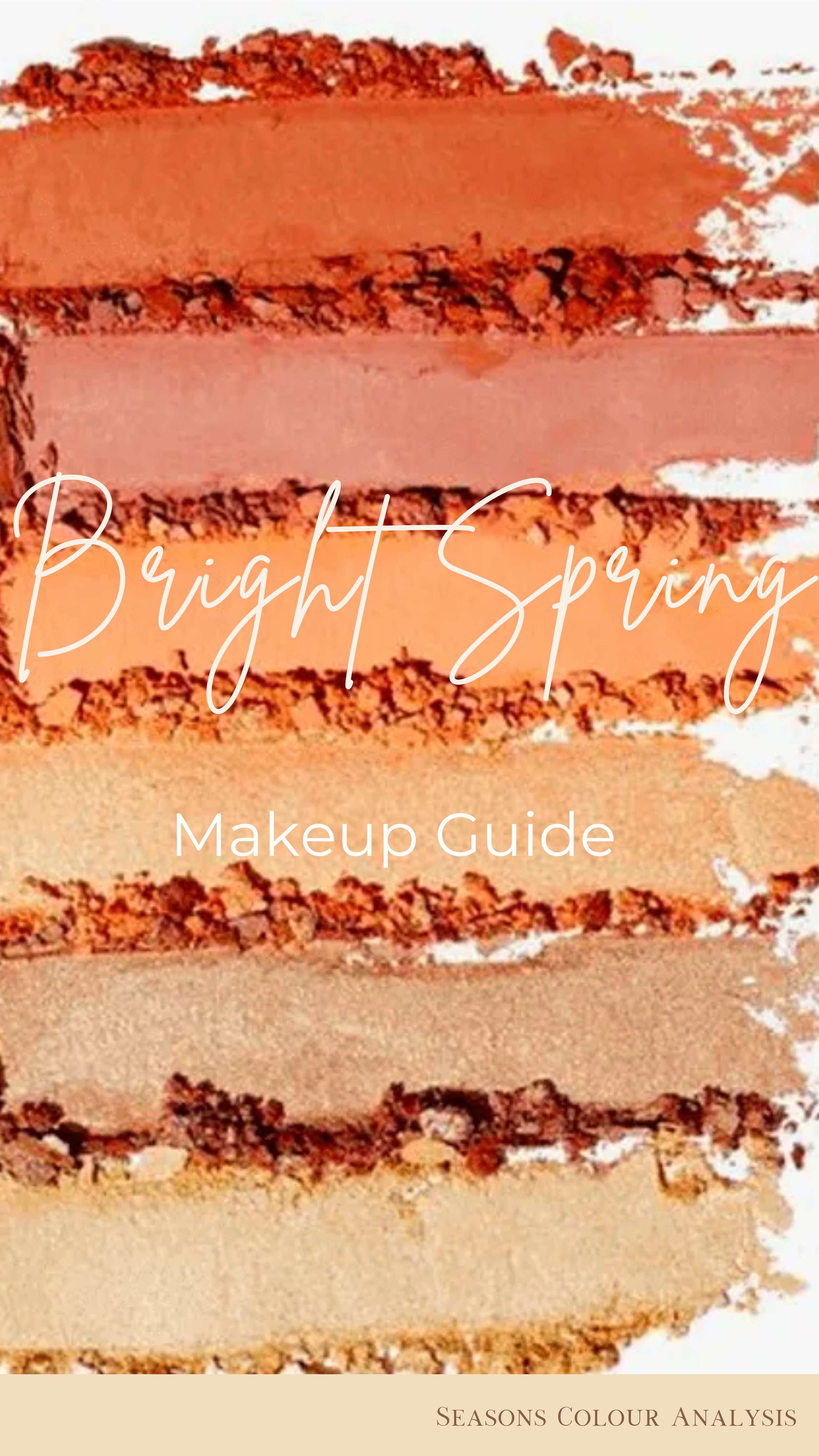 Bright spring Makeup Guide