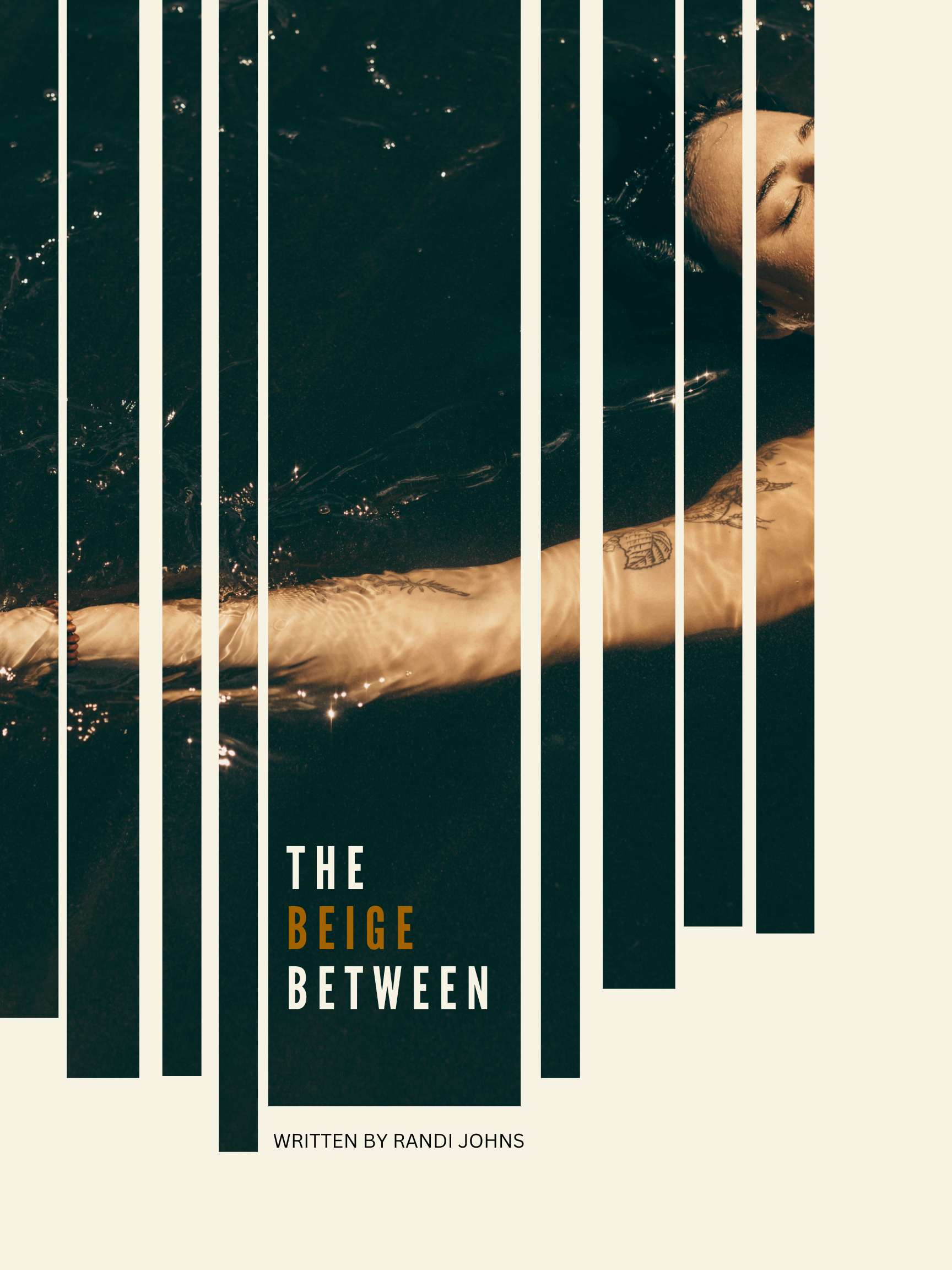 Film poster titled 'The Beige Between' by Randi Johns, featuring a woman with closed eyes floating in dark water with vertical white lines overlaying the image.
