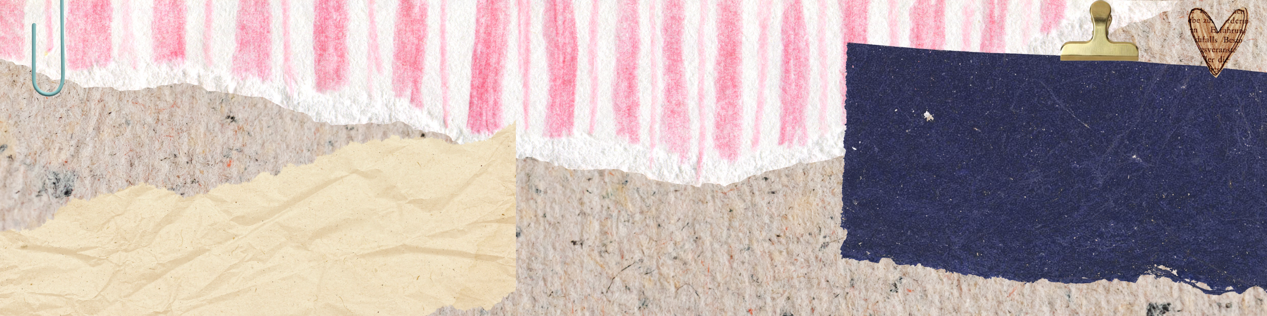Collage of torn paper pieces in pink, beige, gray, dark blue, and brown colors. A gold clip holds part of the collage, and a small blue paperclip is visible on the left edge.